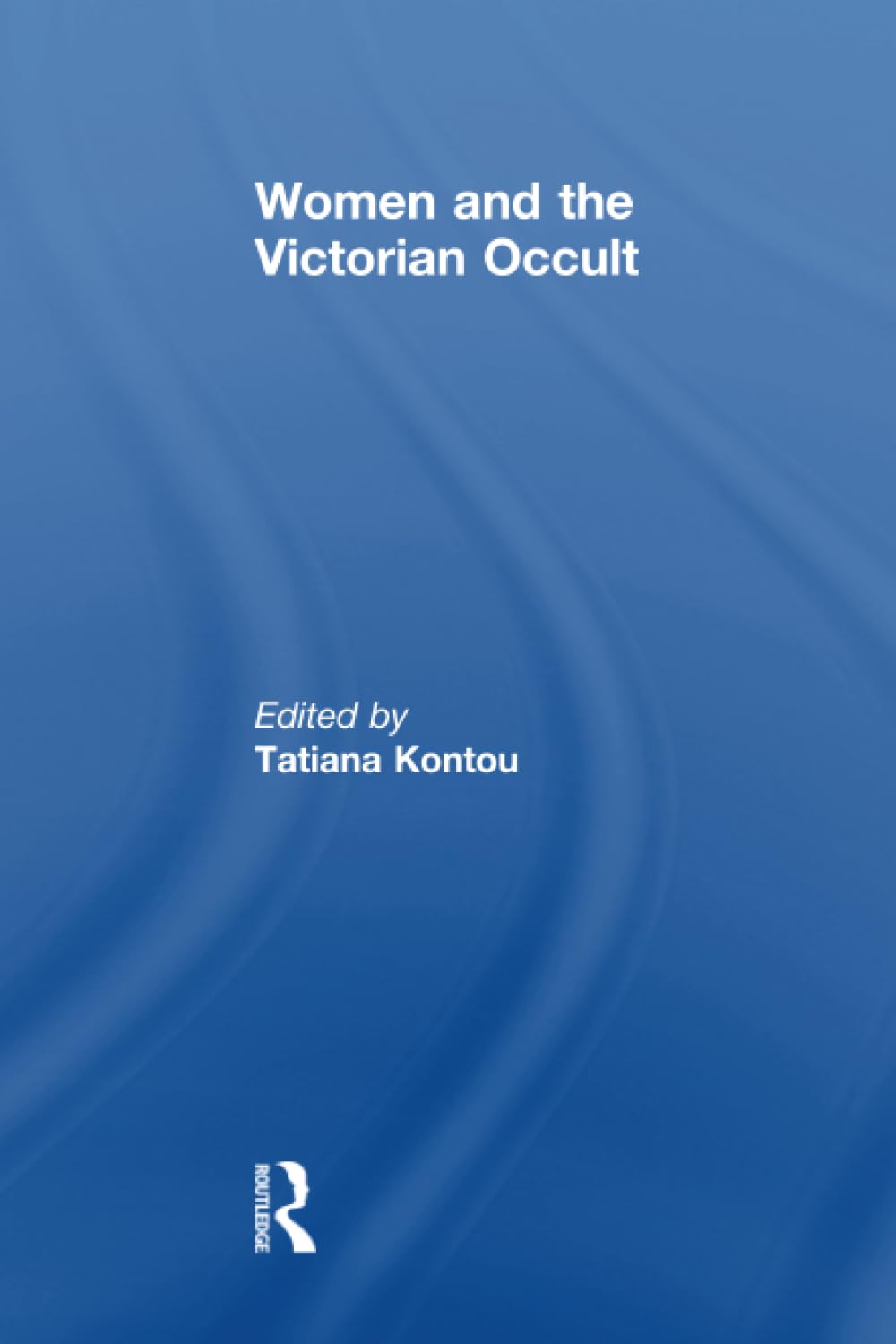 Women and the Victorian Occult Books