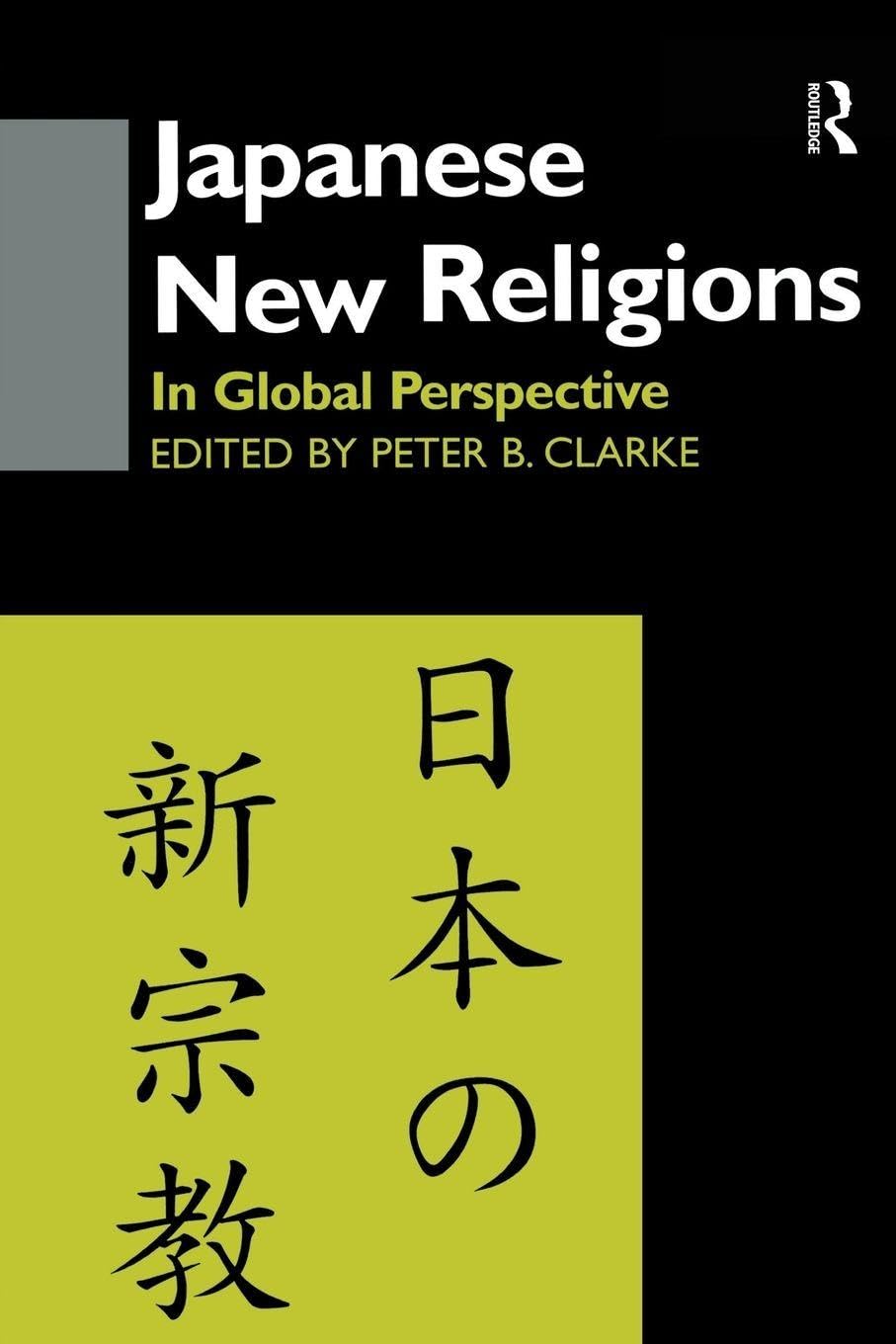 Japanese New Religions in Global Perspective book
