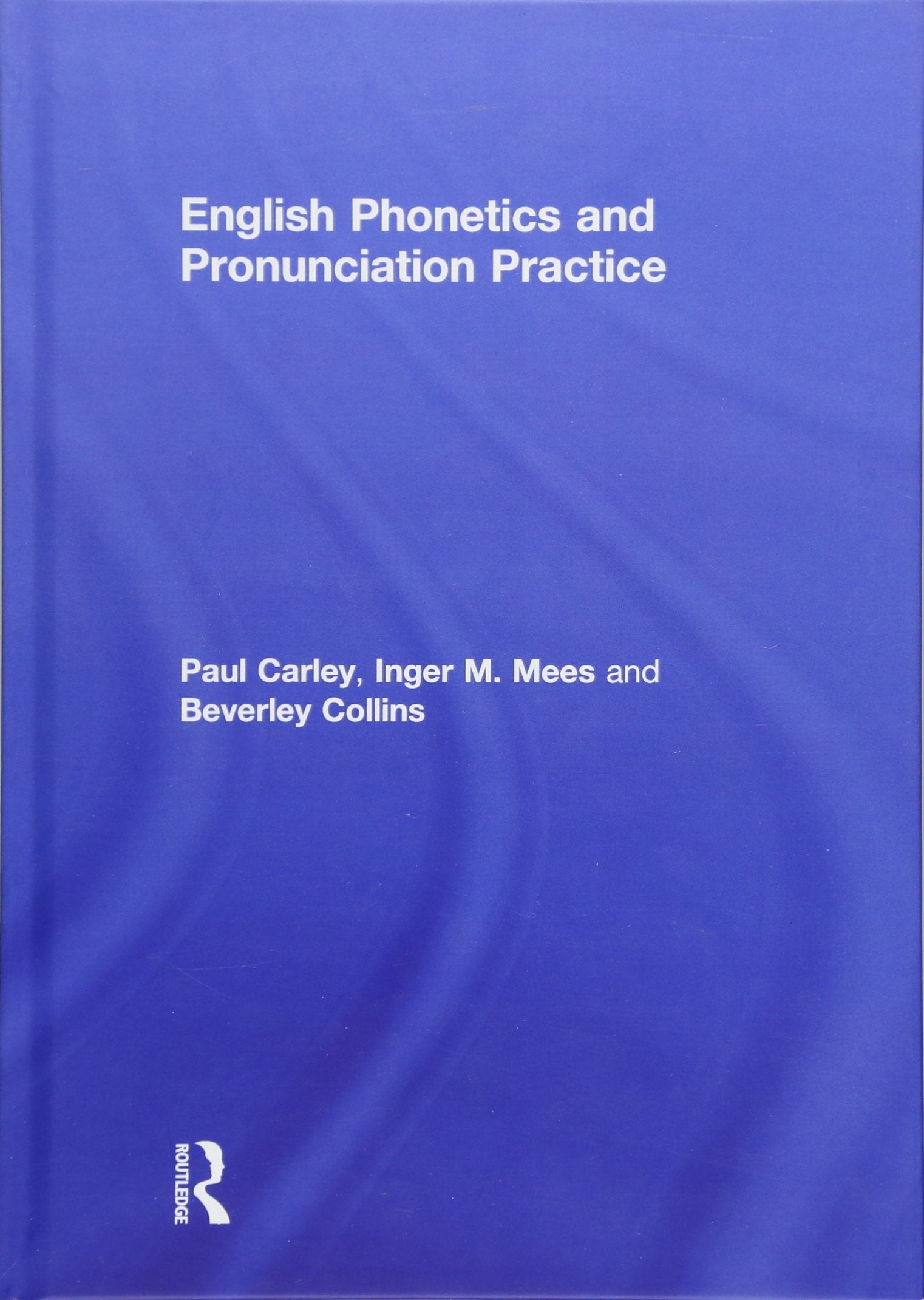 English Phonetics and Pronunciation Practice Social Sciences