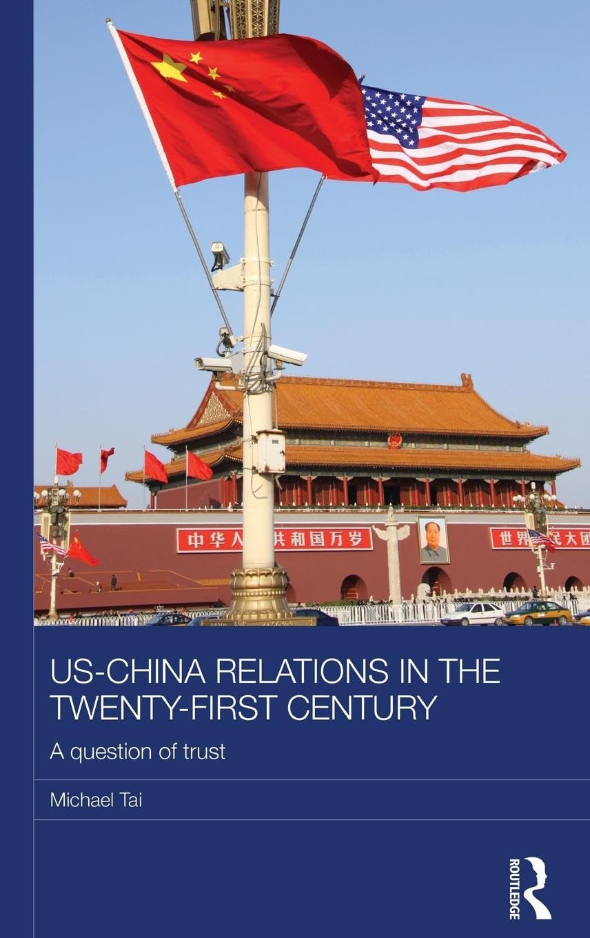 US-China Relations in the Twenty-First Century Law