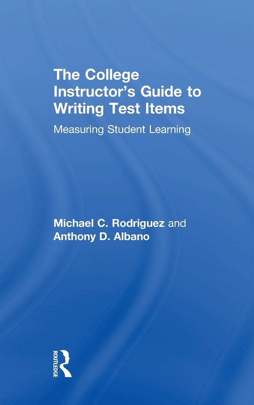 Product Image: The College Instructor's Guide to Writing Test Items