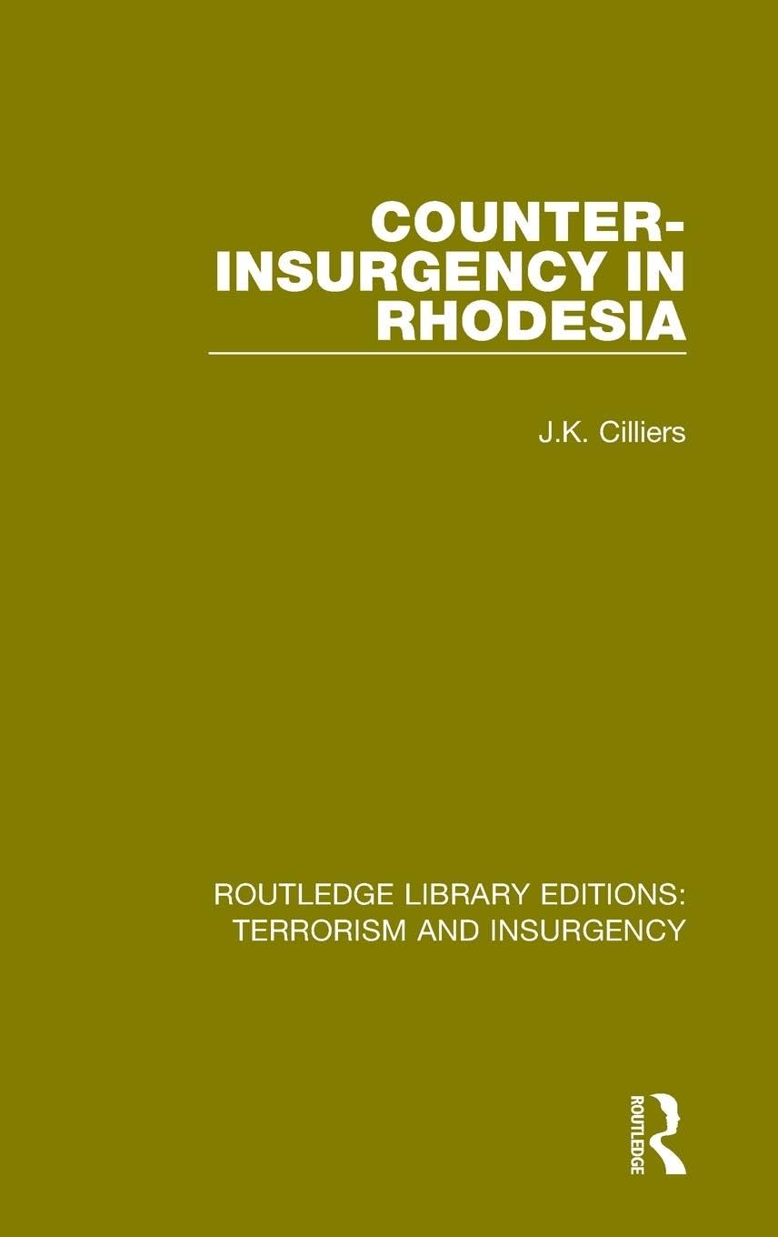 Counter-Insurgency in Rhodesia (RLE Law