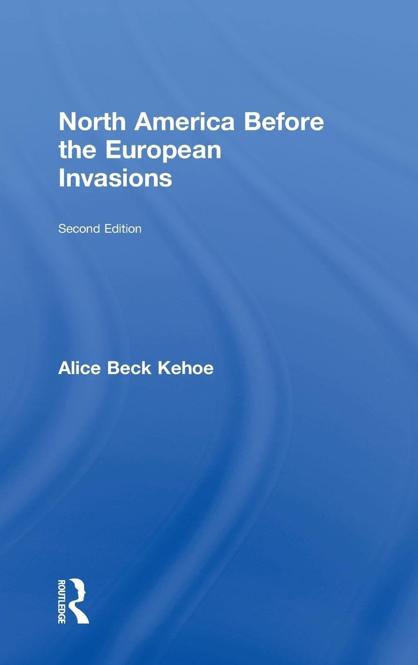North America before the European Invasions Books
