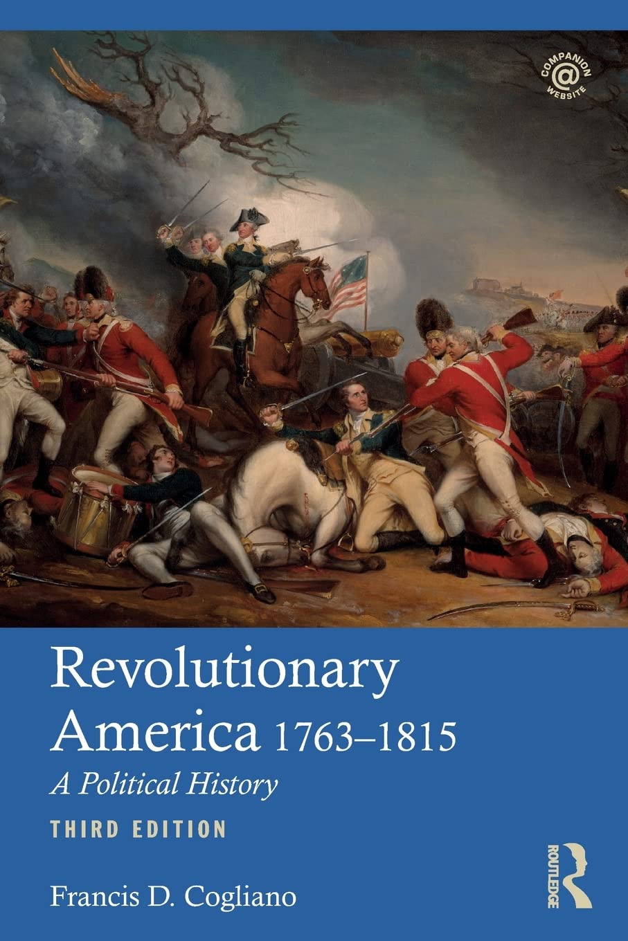 Revolutionary America, 1763-1815: A Political History Film, Art & Culture