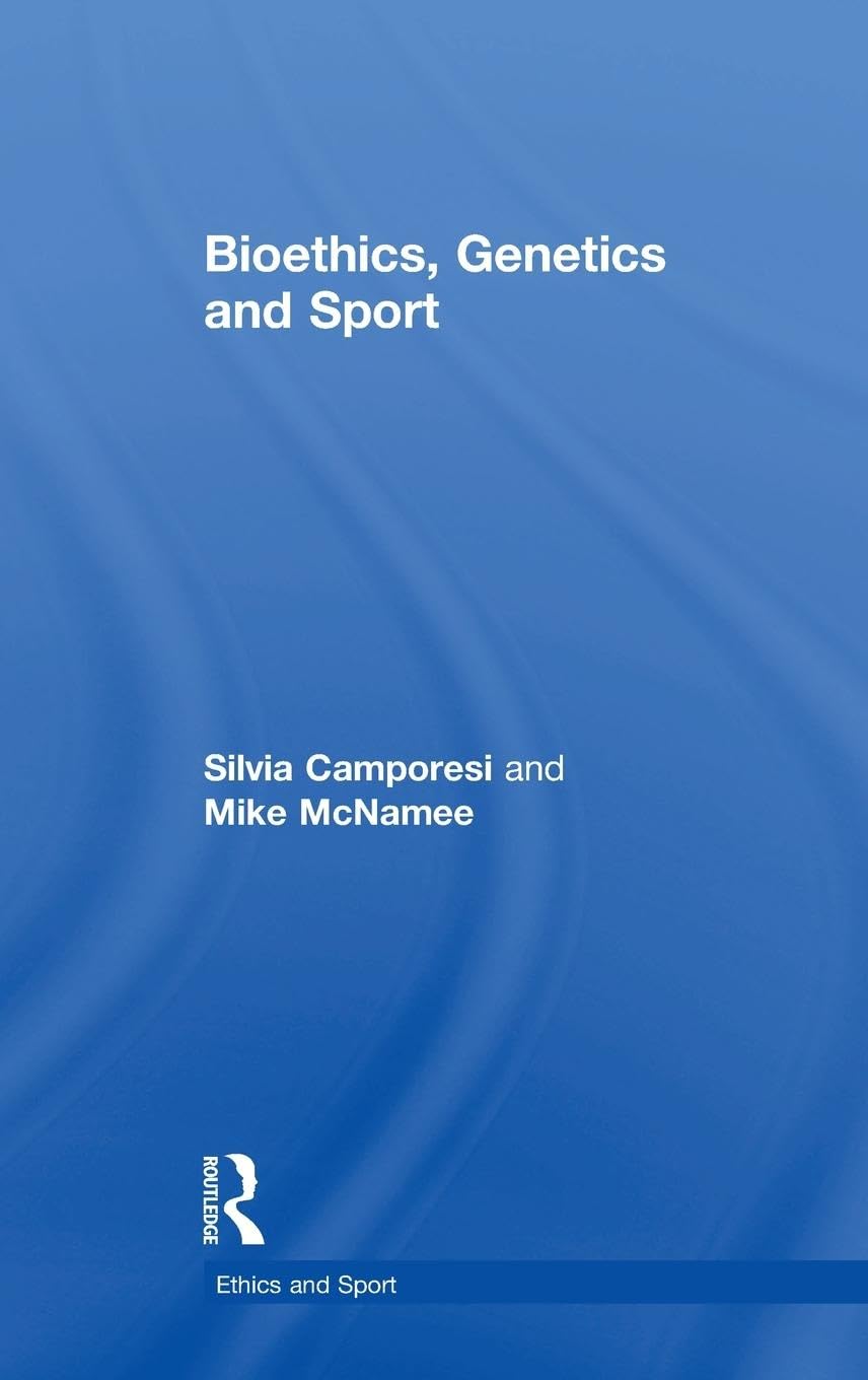 Product Image: Bioethics, Genetics and Sport