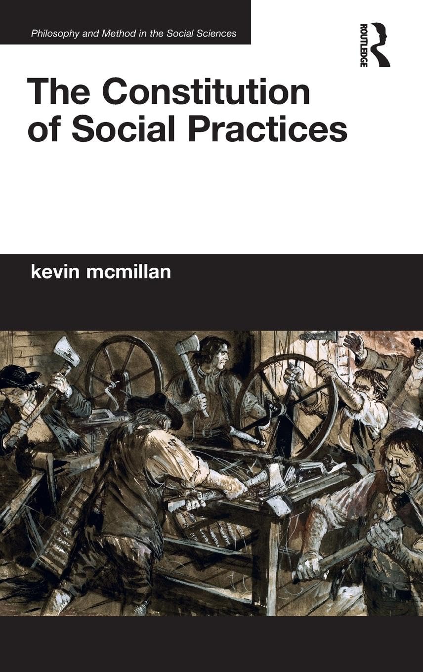 The Constitution of Social Practices Philosophy