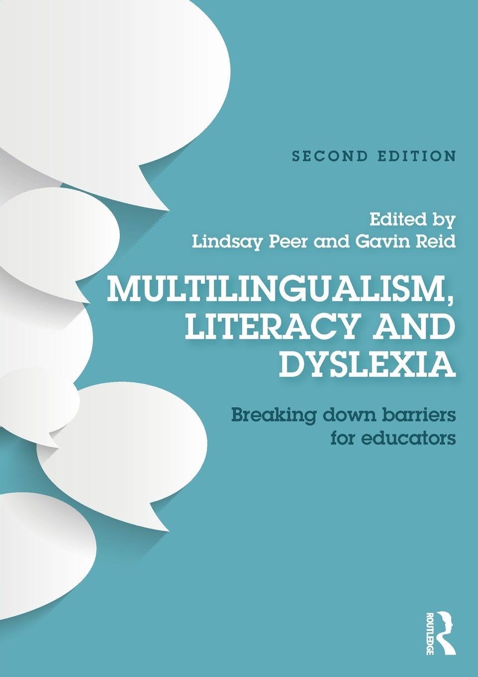 Multilingualism, Literacy and Dyslexia book