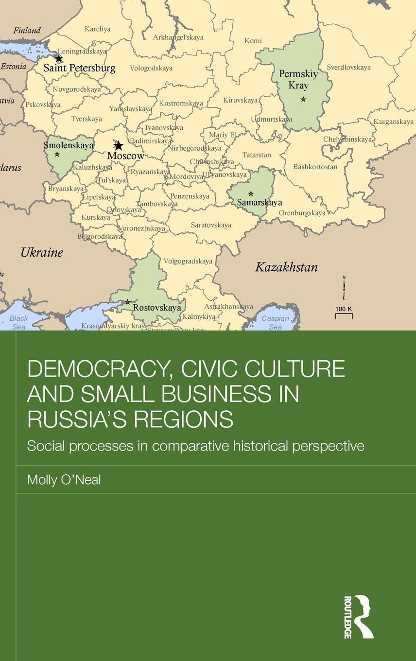 Democracy, Civic Culture and Small Business in Russia's Regions Books