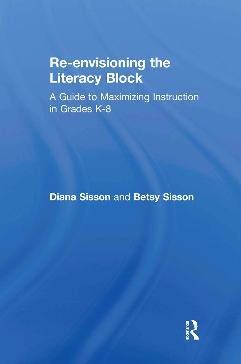 Re-envisioning the Literacy Block Education & Training