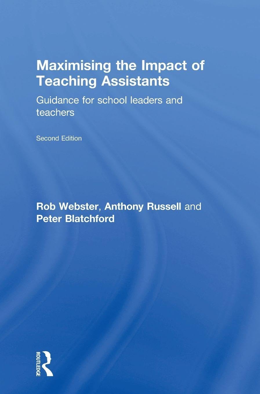 Maximising the Impact of Teaching Assistants Education & Training