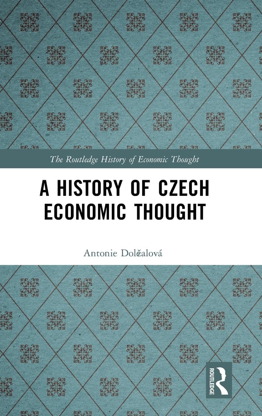 A History of Czech Economic Thought Business, Finance & Career