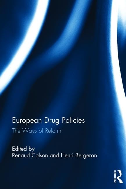 European Drug Policies: The Ways of Reform book