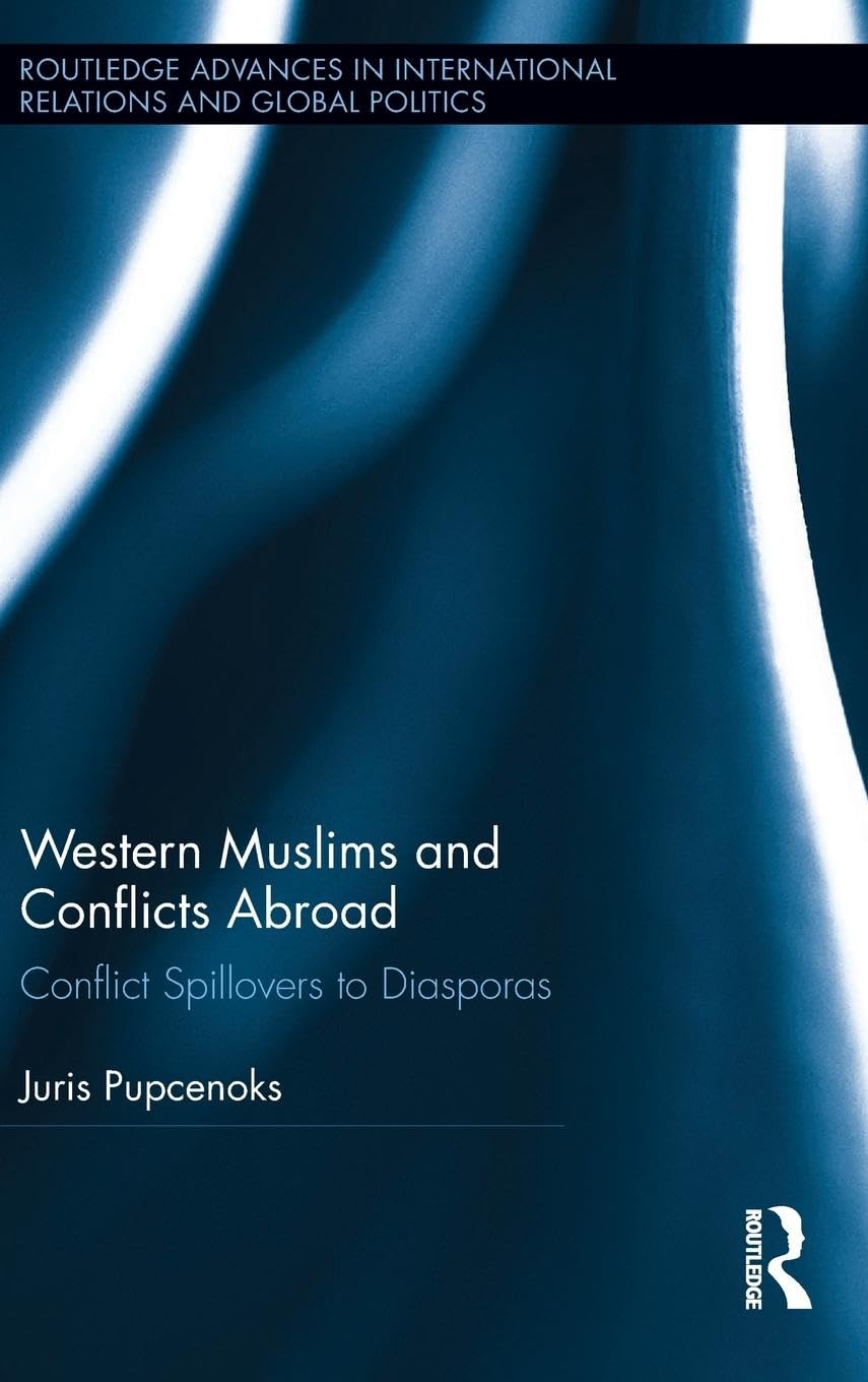Western Muslims and Conflicts Abroad Religion & Esotericism