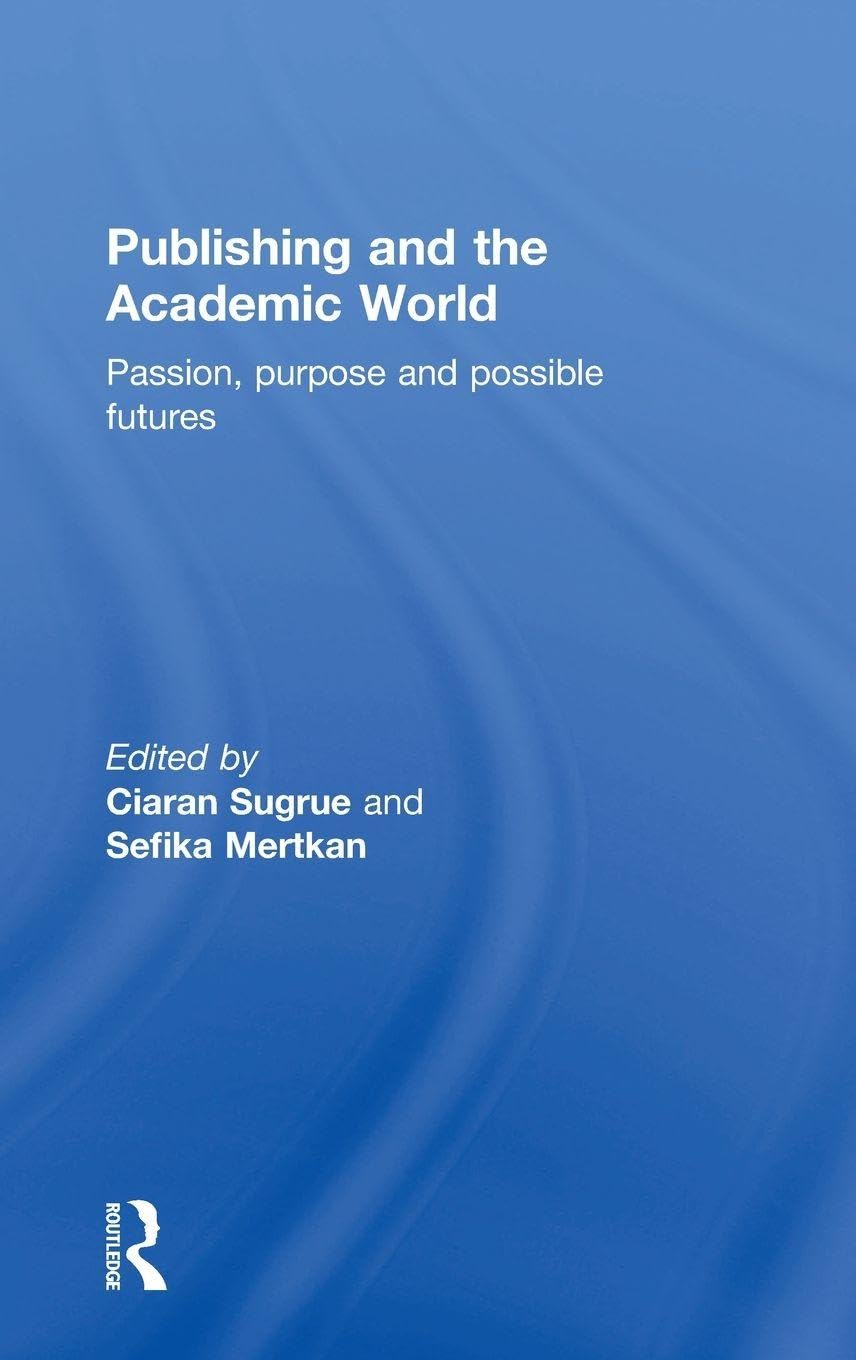 Product Image: Publishing and the Academic World