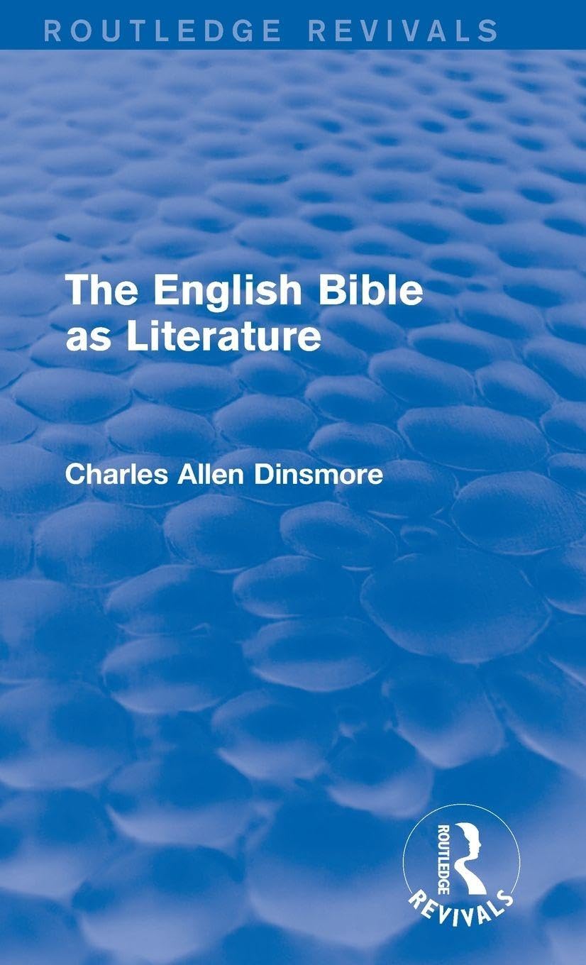 The English Bible as Literature (Routledge Revivals) Philosophy