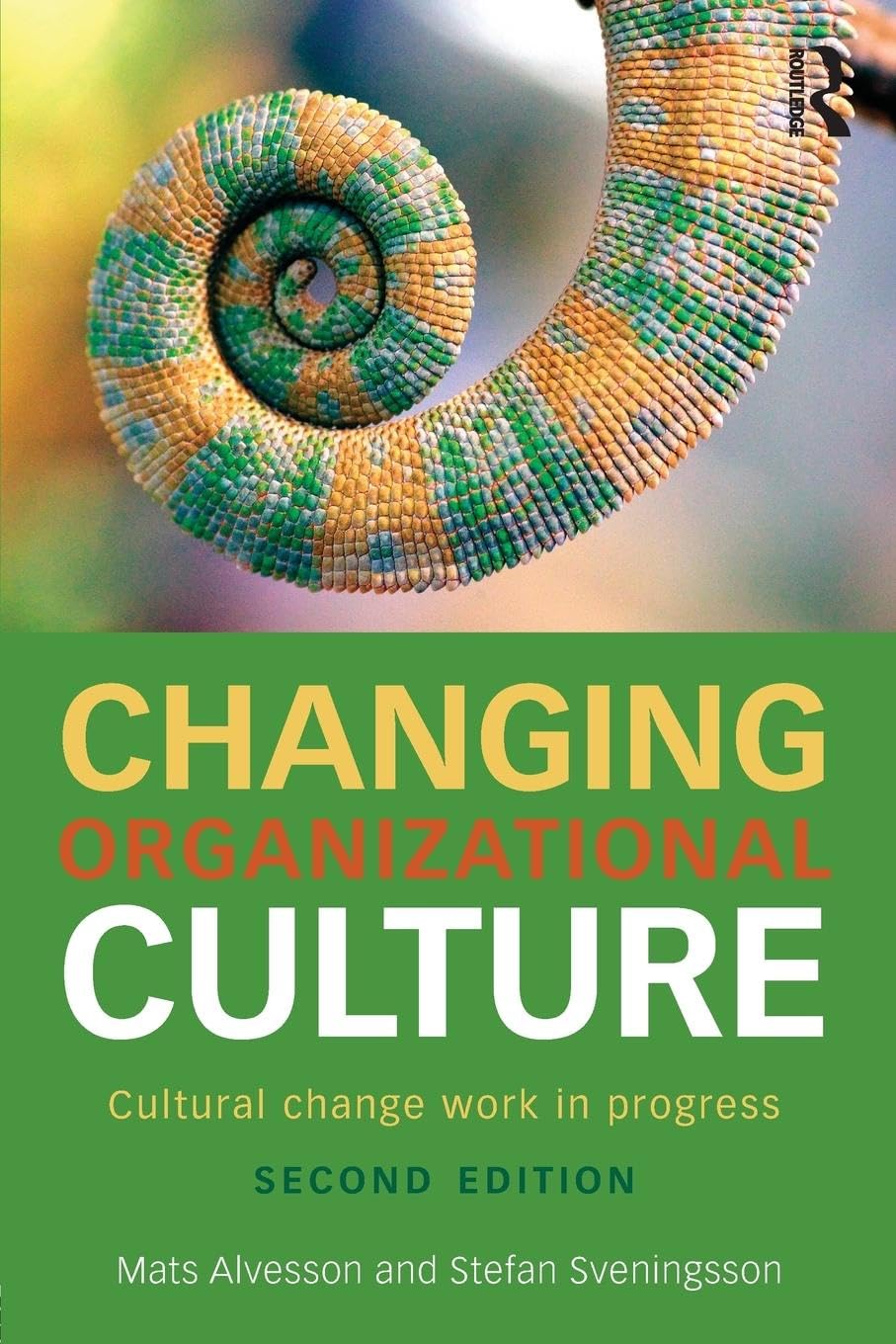 Changing Organizational Culture: Cultural Change Work in Progress Business, Finance & Career