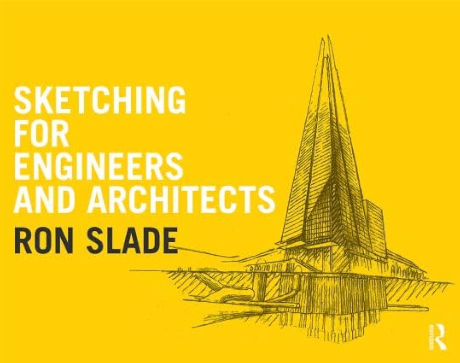 Sketching for Engineers and Architects (English Labouring-Class Poets, 1700 1900) Business & Technology