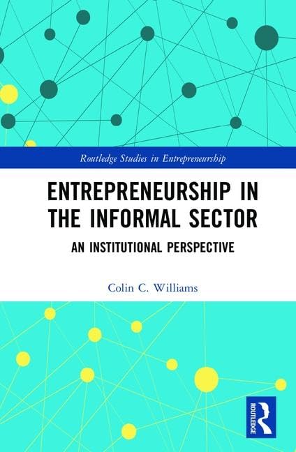Entrepreneurship in the Informal Sector Business, Finance & Career
