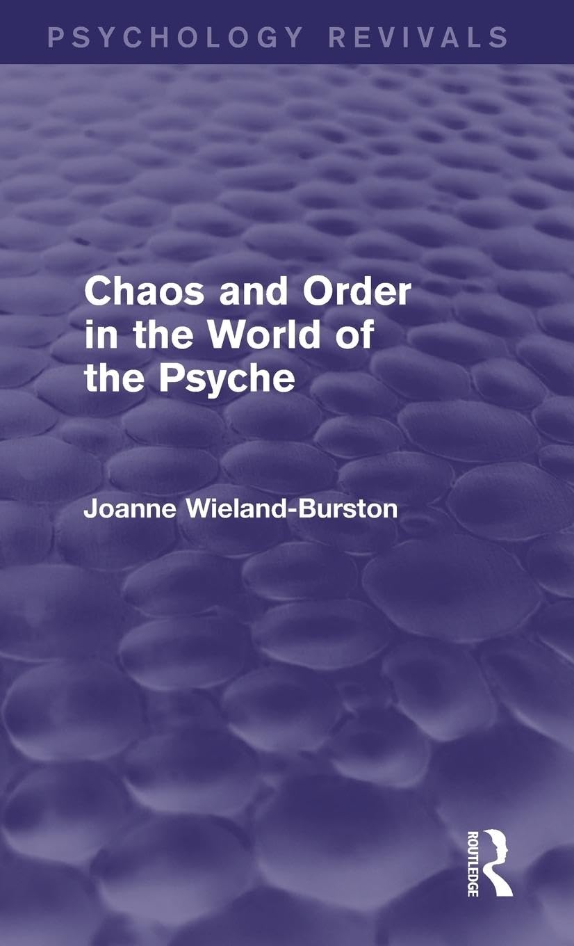 Chaos and Order in the World of the Psyche Medicine