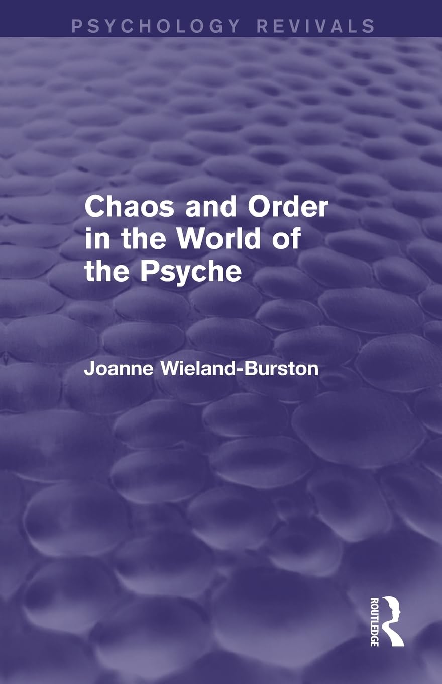 Chaos and Order in the World of the Psyche Medicine