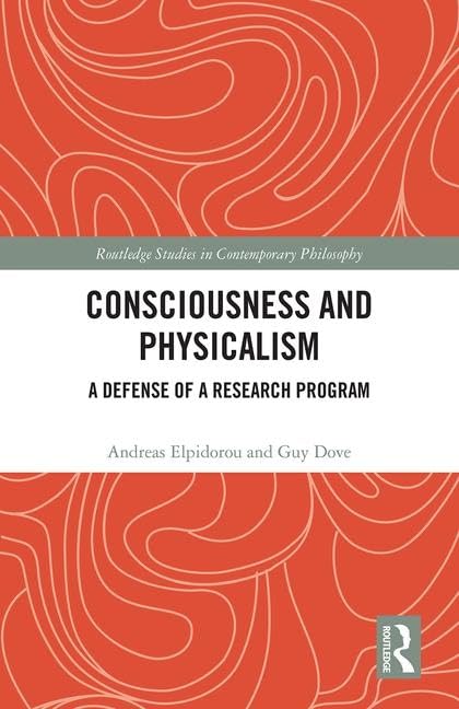 Consciousness and Physicalism Philosophy