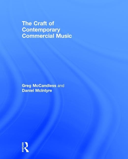 The Craft of Contemporary Commercial Music Media & Communication