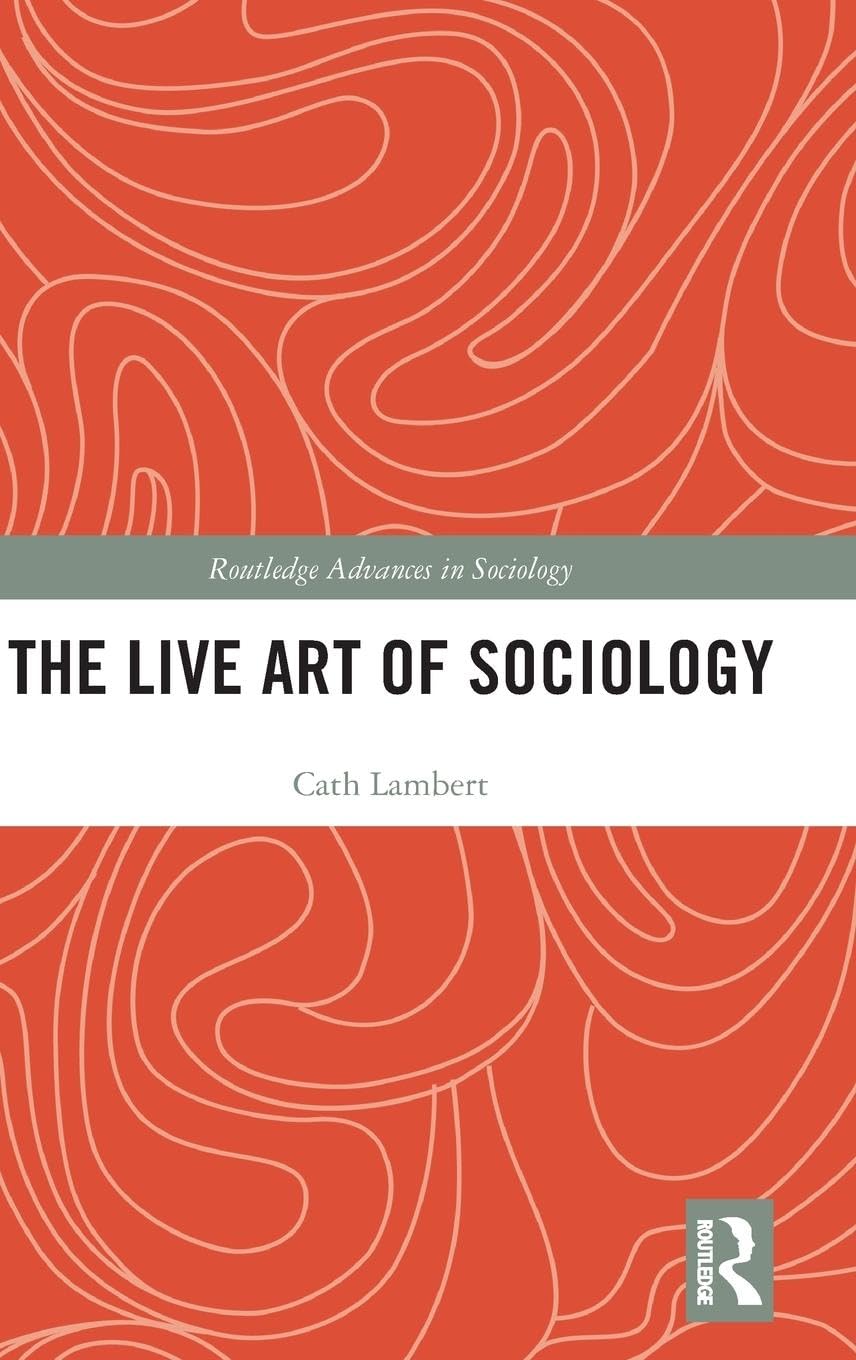 The Live Art of Sociology Books