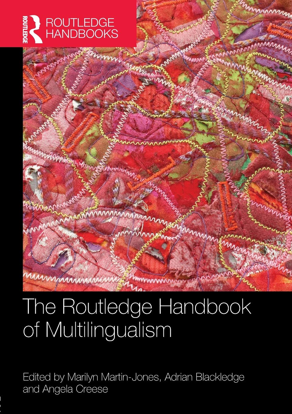 The Routledge Handbook of Multilingualism (Routledge Handbooks in Applied Linguistics) Social Sciences