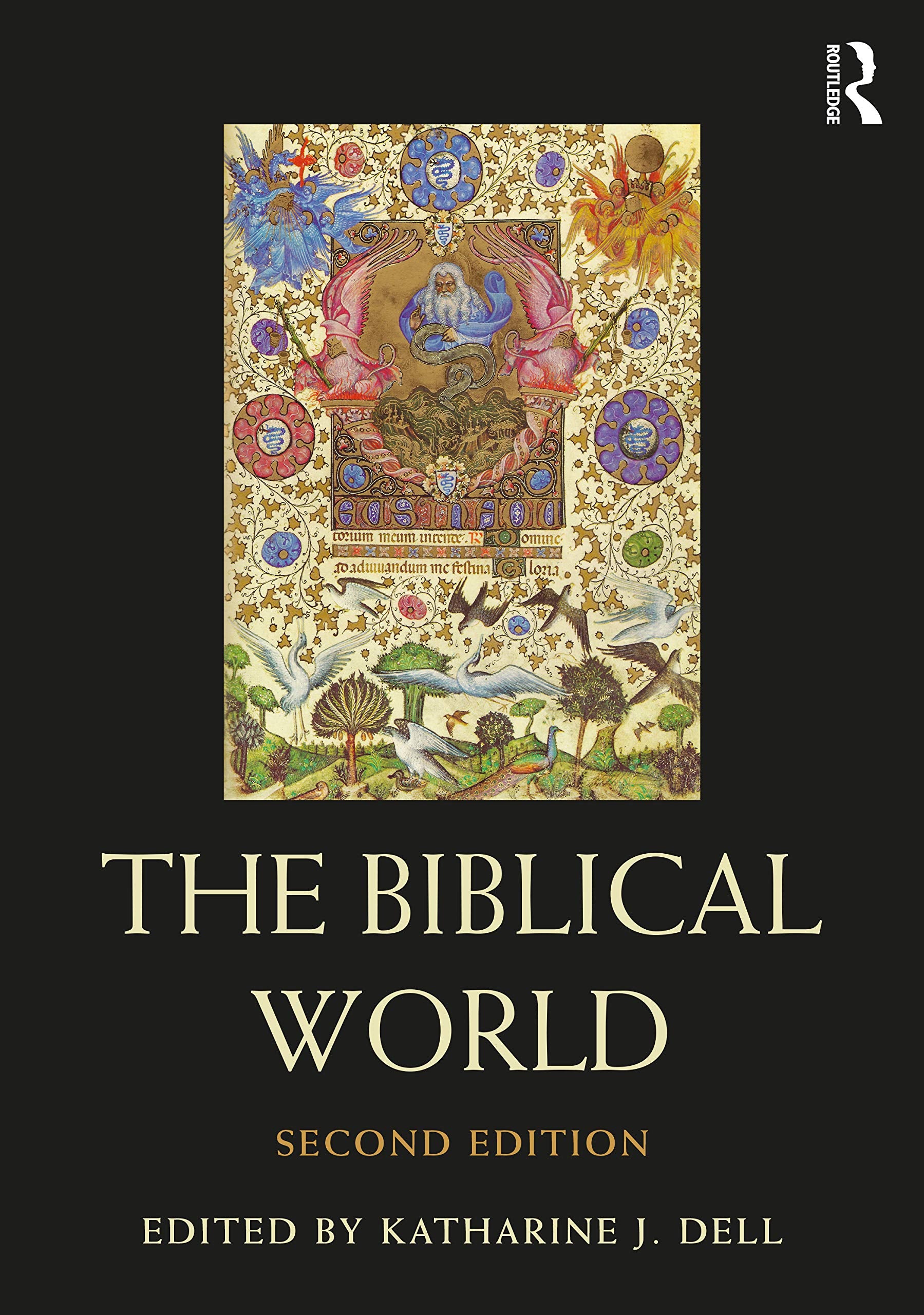 The Biblical World (The Routledge Worlds) Politics & History