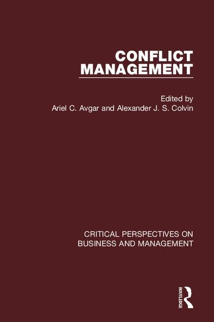 Conflict Management (Critical Perspectives on Business and Management) Business, Finance & Career