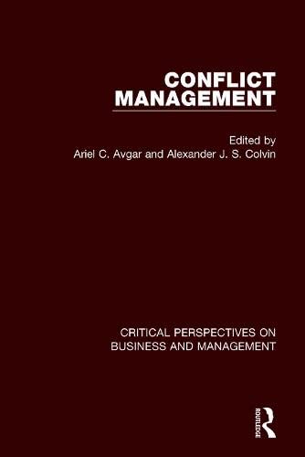 Conflict Management: Critical Perspectives on Business and Management Law