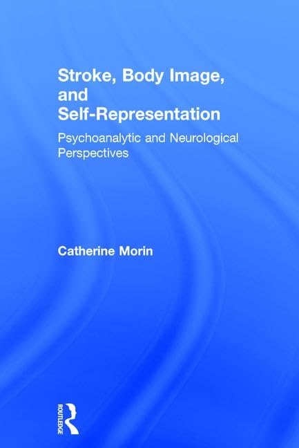 Product Image: Stroke, Body Image, and Self Representation