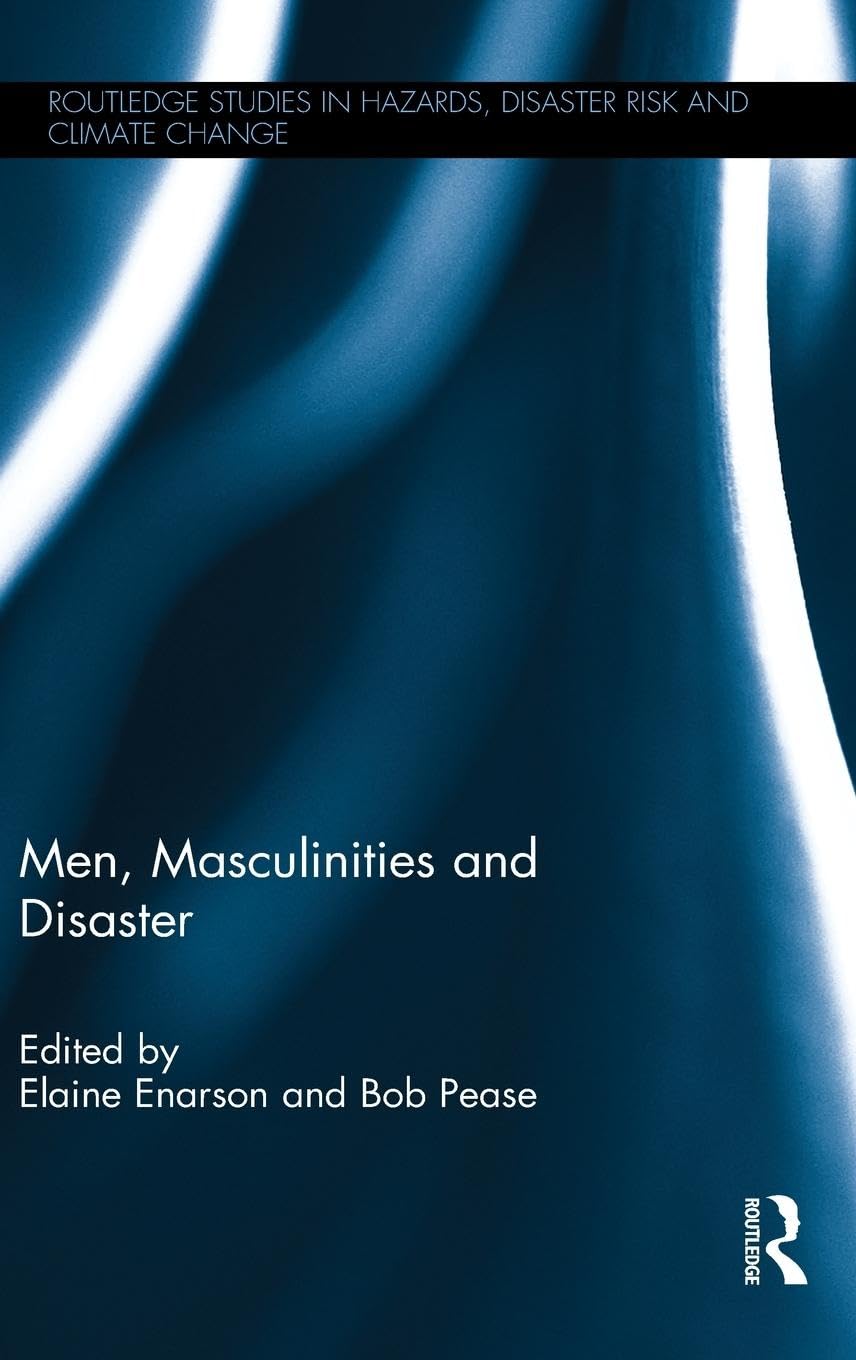 Men, Masculinities and Disaster Books