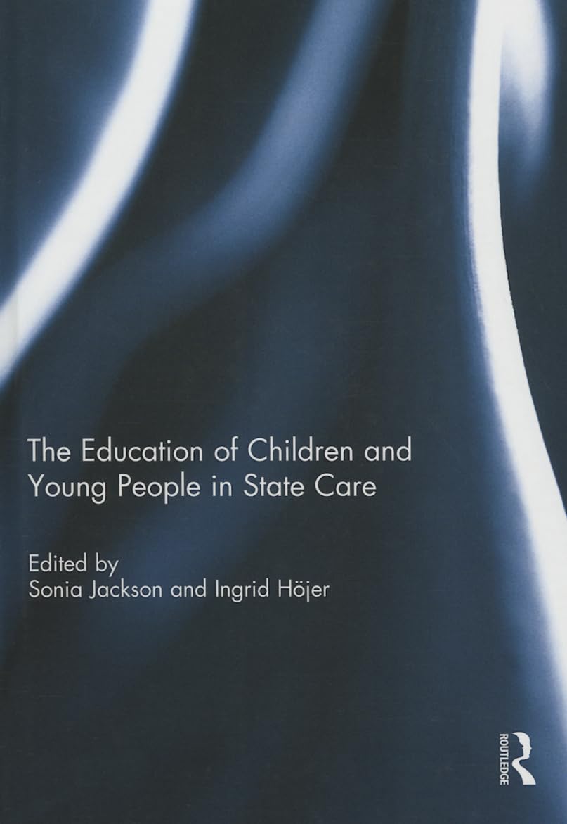 The Education of Children and Young People in State Care Medicine