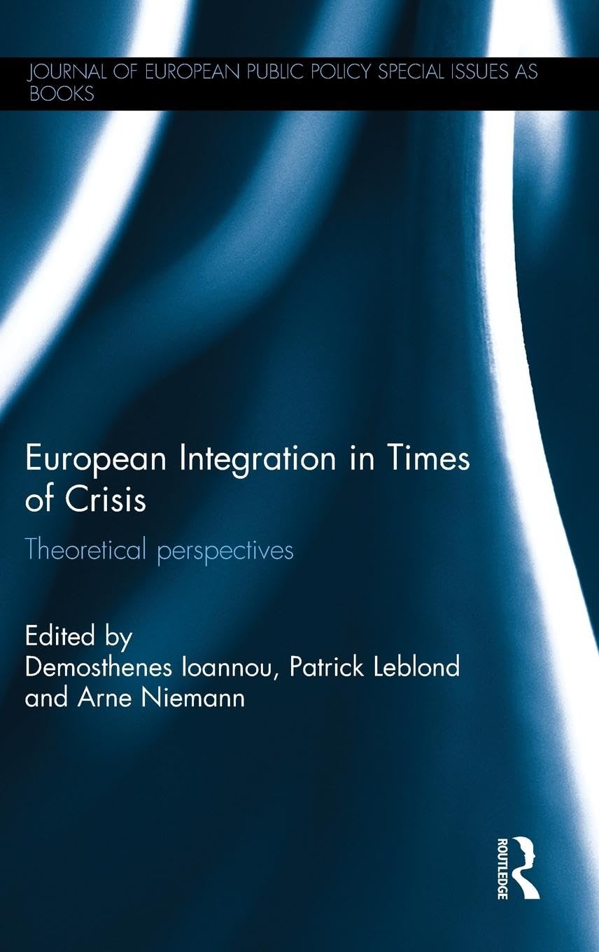 European Integration in Times of Crisis Law