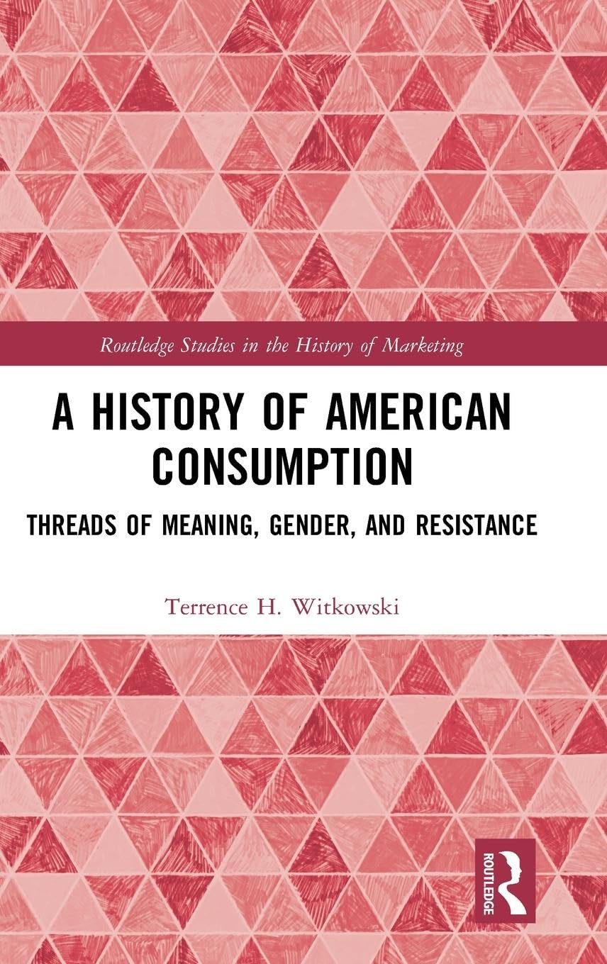 Product Image: A History of American Consumption