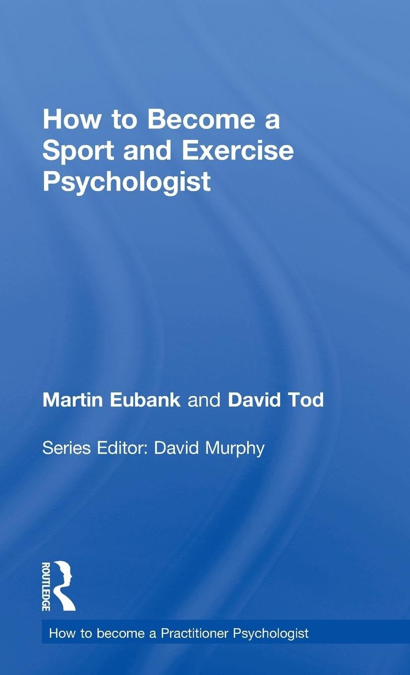 How to Become a Sport and Exercise Psychologist Psychology