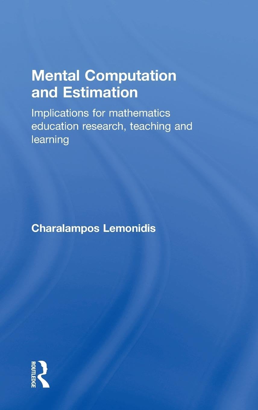Mental Computation and Estimation Education & Training