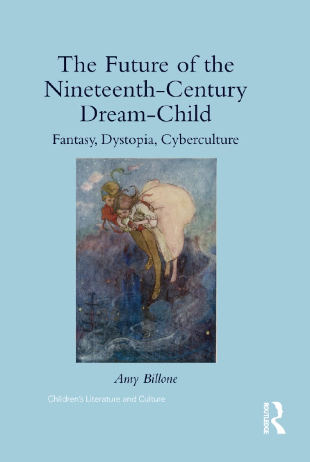 The Future of the Nineteenth-Century Dream-Child Books