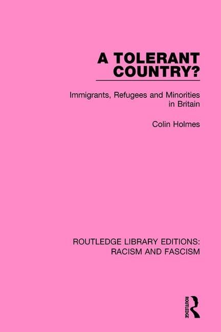 A Tolerant Country?: Immigrants, Refugees and Minorities Books