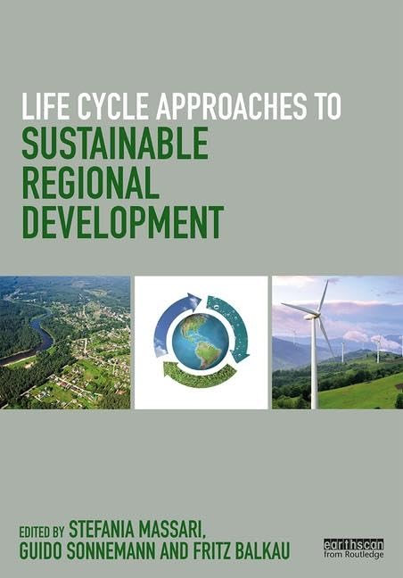 Life Cycle Approaches to Sustainable Regional Development Mathematics