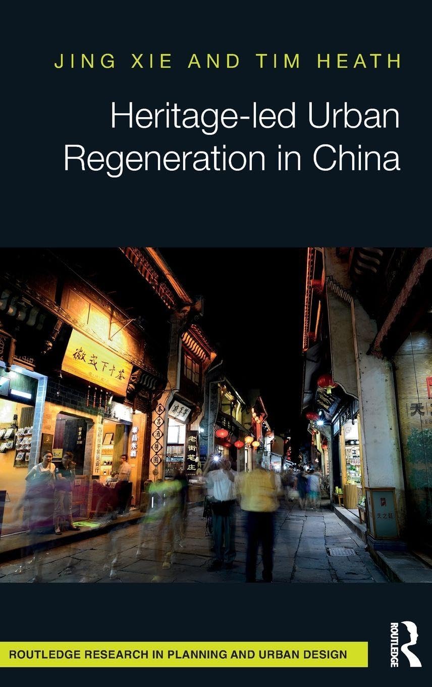 Heritage-led Urban Regeneration in China Social Sciences