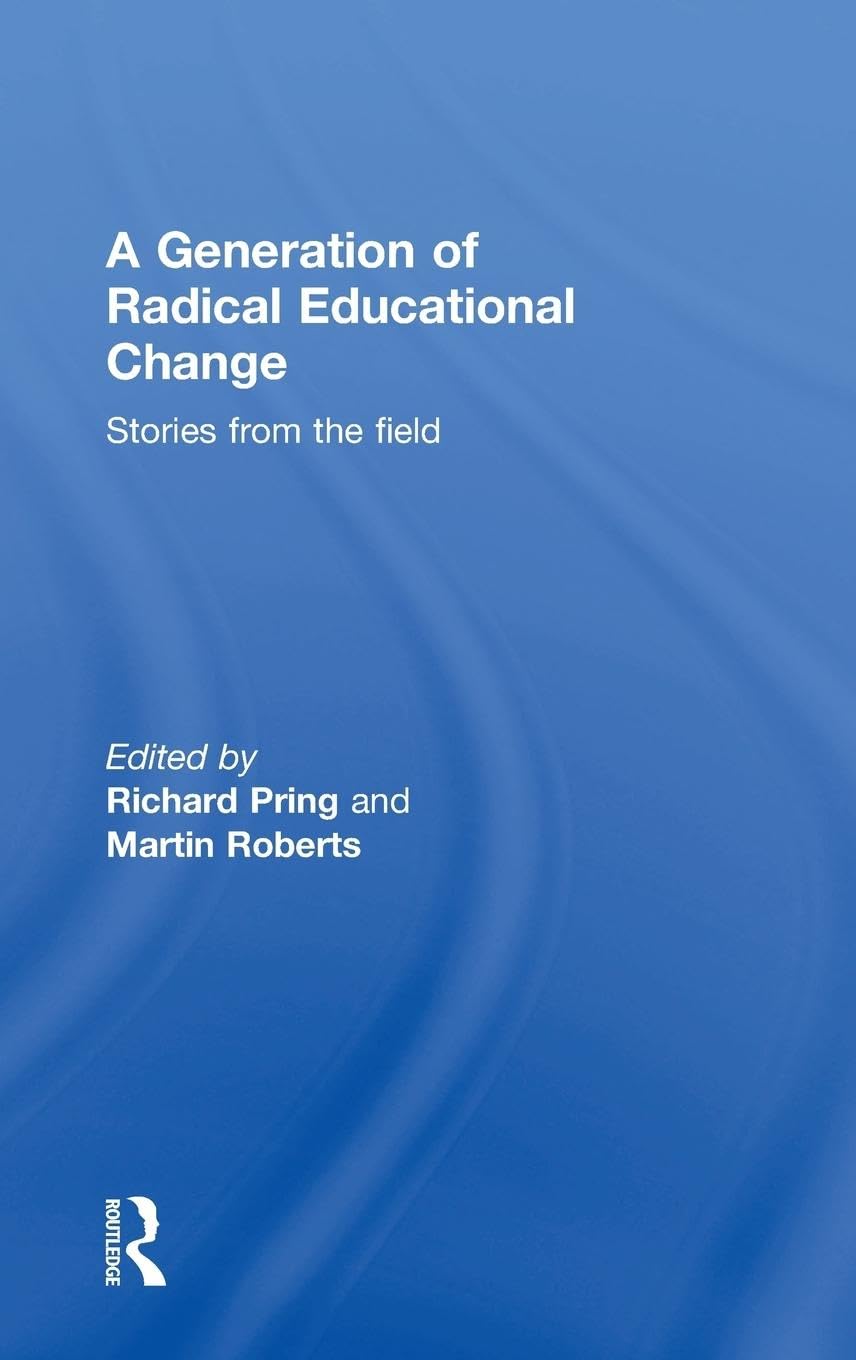 Product Image: A Generation of Radical Educational Change