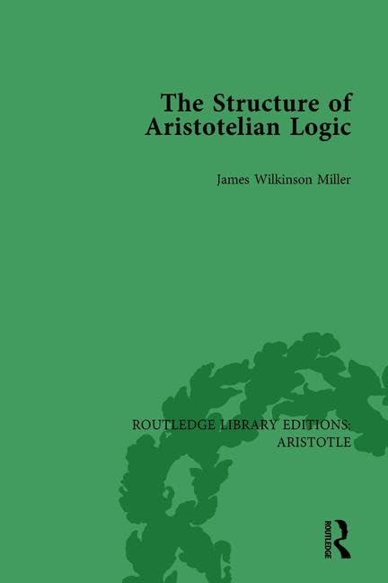 The Structure of Aristotelian Logic Philosophy