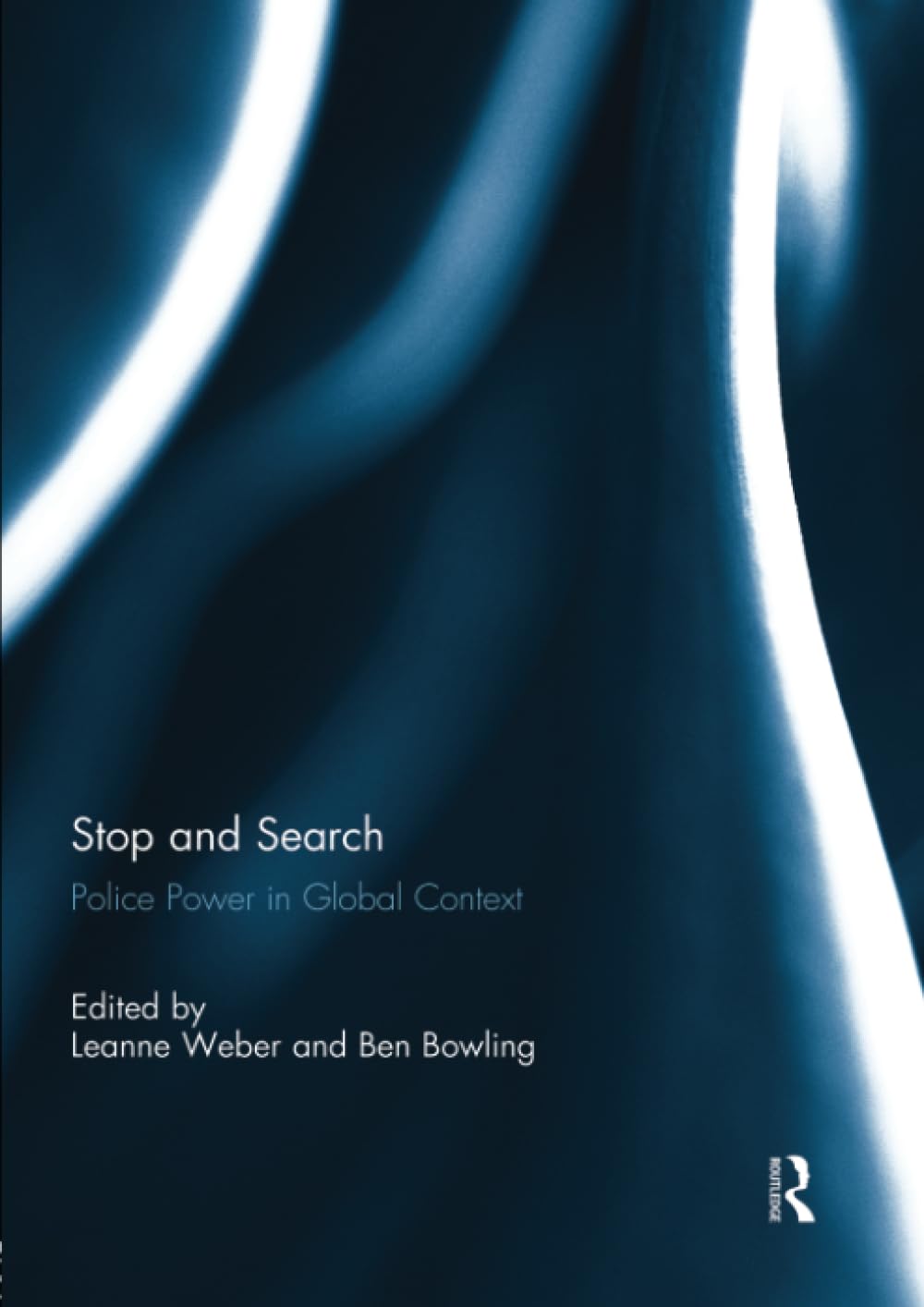 Stop and Search: Police Power in Global Context Law
