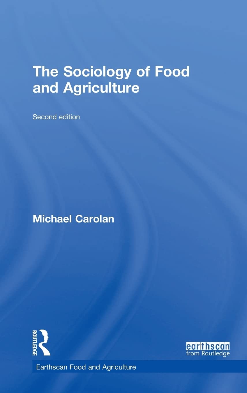 The Sociology of Food and Agriculture (Earthscan Food and Agriculture) Books