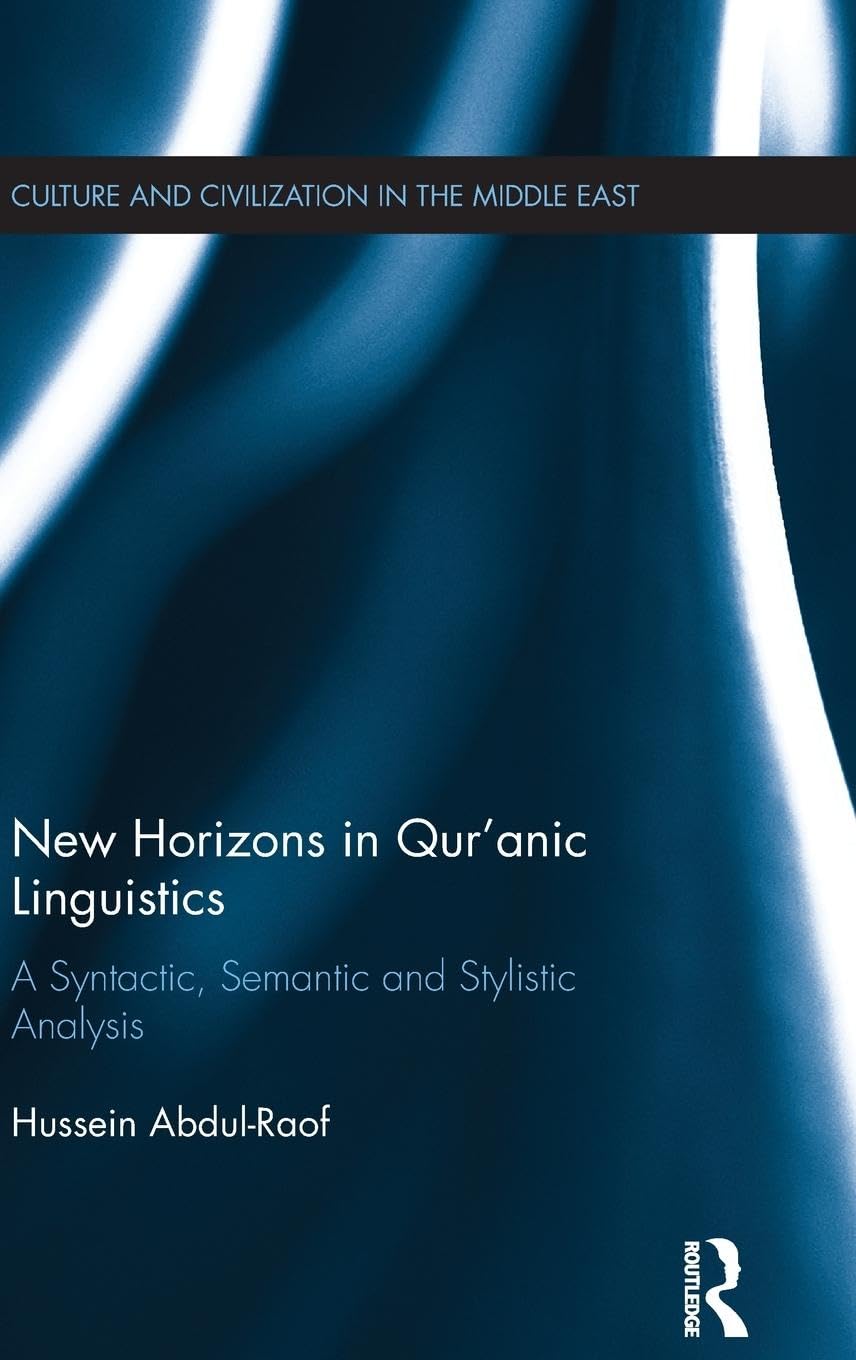New Horizons in Qur'anic Linguistics Social Sciences