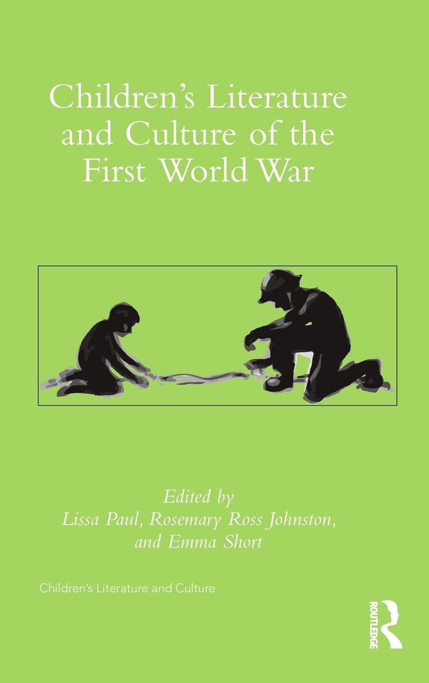 Children's Literature and Culture of the First World War Social Sciences