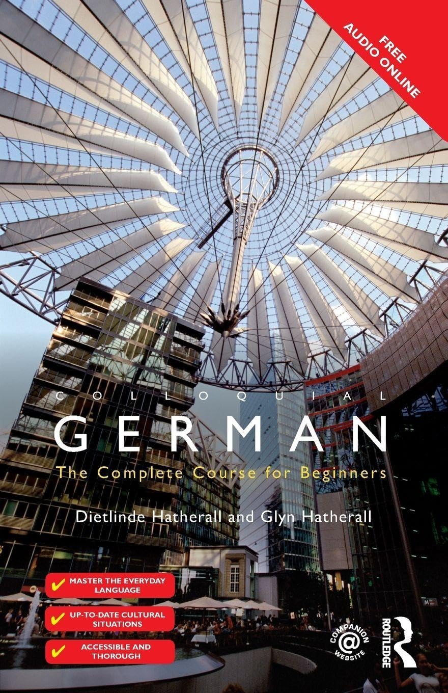 Colloquial German: The Complete Course for Beginners (Colloquial Series (Book only)) Media & Communication