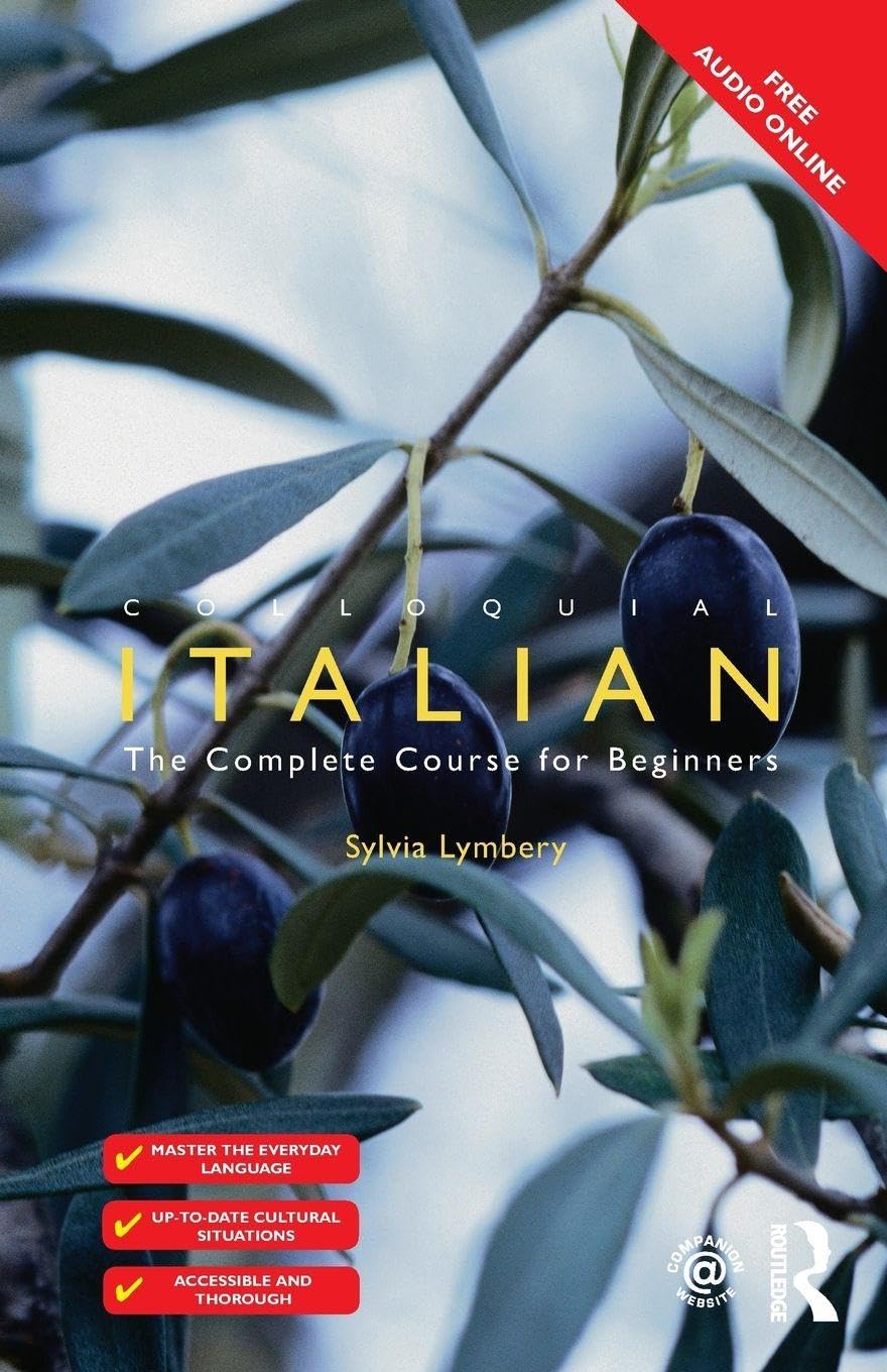 Colloquial Italian: The Complete Course for Beginners (Colloquial Series (Book Only)) book